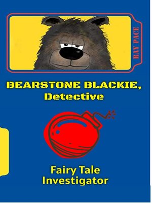 cover image of Bearstone Blackie, Detective